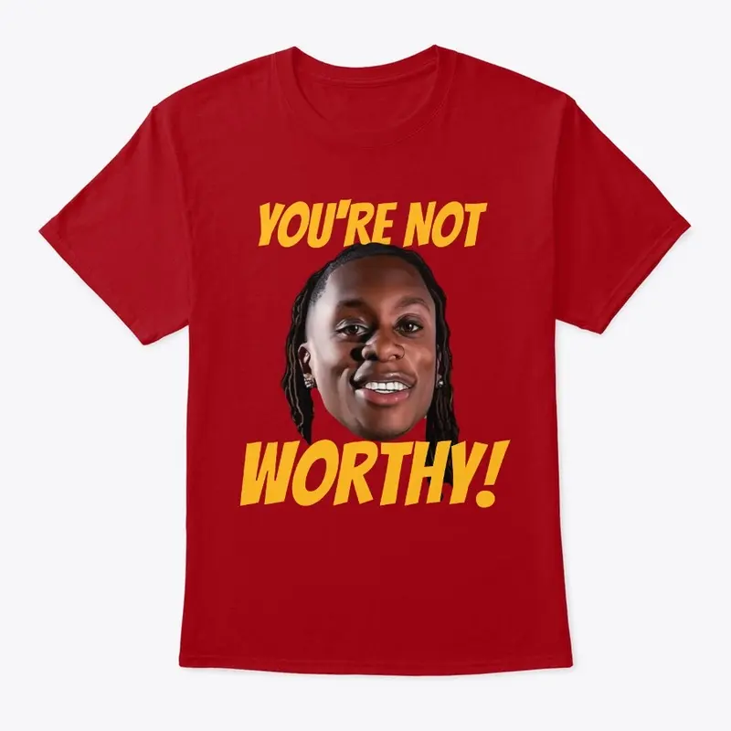 ACU You're Not Worthy Classic T-Shirt